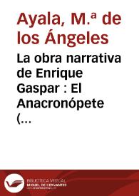 La obra narrativa de Enrique Gaspar : El Anacronópete (1887)