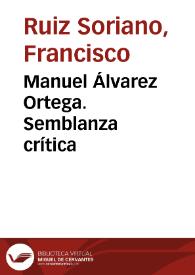 Manuel Álvarez Ortega. Semblanza crítica
