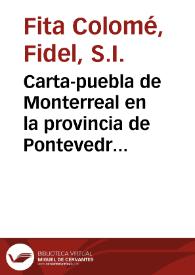 Carta-puebla de Monterreal en la provincia de Pontevedra. Diploma inédito de los Reyes Católicos