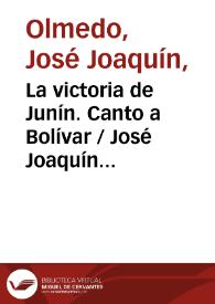 La victoria de Junín. Canto a Bolívar