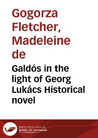 Galdós in the light of Georg Lukács Historical novel
