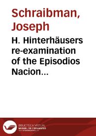 H. Hinterhäusers re-examination of the Episodios Nacionales