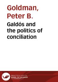 Galdós and the politics of conciliation