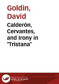 Calderón, Cervantes, and Irony in 
