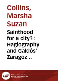 Sainthood for a city? : Hagiography and Galdós'  Zaragoza