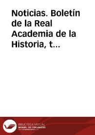 Noticias. Boletín de la Real Academia de la Historia, tomo 4 (marzo 1884). Cuaderno III. Acuerdos y discusiones de la Academia