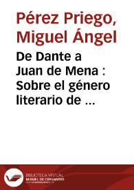 De Dante a Juan de Mena : Sobre el género literario de 