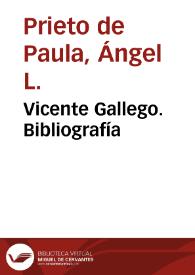Vicente Gallego. Bibliografía