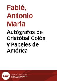 Autógrafos de Cristóbal Colón y Papeles de América