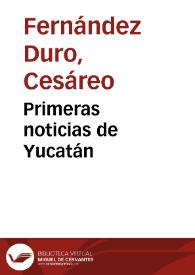 Primeras noticias de Yucatán
