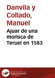 Ajuar de una morisca de Teruel en 1583