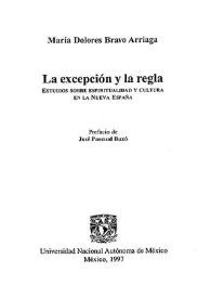 La excepción y la regla : estudios sobre espiritualidad y cultura en la Nueva España