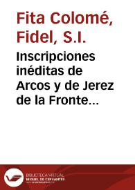 Inscripciones inéditas de Arcos y de Jerez de la Frontera