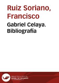 Gabriel Celaya. Bibliografía