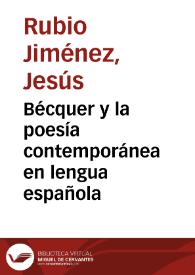 Bécquer y la poesía contemporánea en lengua española