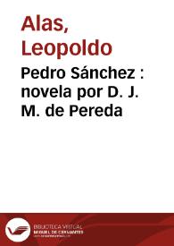 Pedro Sánchez : novela por D. J. M. de Pereda