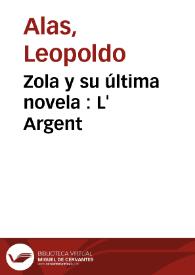 Zola y su última novela : L' Argent