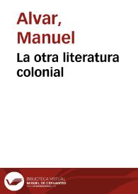 La otra literatura colonial
