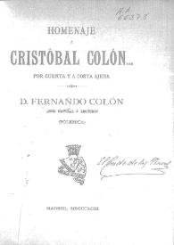 Homenaje a Cristóbal Colón... por cuenta y a costa ajena. D. Fernando Colón (hijo natural o legítimo) : polémica