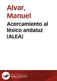 Acercamiento al léxico andaluz (ALEA)