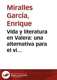 Vida y literatura en Valera: una alternativa para el viejo tópico (corte y aldea)