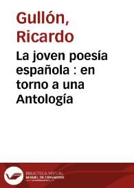 La joven poesía española : en torno a una Antología