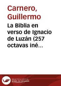 La Biblia en verso de Ignacio de Luzán (257 octavas inéditas)