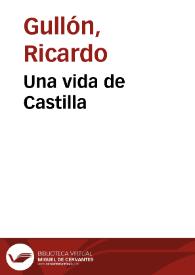 Una vida de Castilla