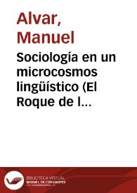 Sociología en un microcosmos lingüístico (El Roque de las Bodegas, Tenerife)