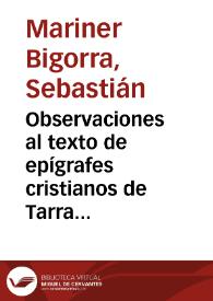 Observaciones al texto de epígrafes cristianos de Tarragona