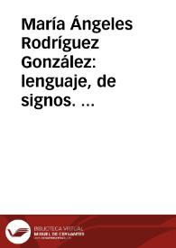 María Ángeles Rodríguez González: lenguaje, de signos. Madrid: Confederación Nacional de Sordos de España - Fundación ONCE. 1992