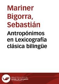 Antropónimos en Lexicografía clásica bilingüe