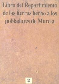Libro del Repartimiento de las tierras hecho a los pobladores de Murcia
