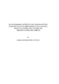 El patrimonio artístico del desaparecido Convento de San Bernardo en Salamanca. (Noticias sobre una pintura de Tiziano y otra del Greco)