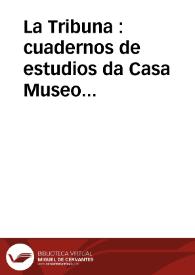 La Tribuna : Cadernos de Estudos da Casa-Museo Emilia Pardo Bazán