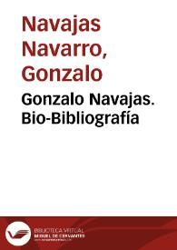 Gonzalo Navajas. Bio-Bibliografía