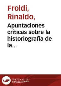 Apuntaciones críticas sobre la historiografía de la cultura y de la literatura españolas del siglo XVIII