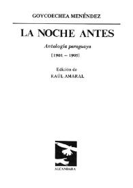 La noche antes : antología paraguaya (1901-1905)