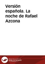 Versión española. La noche de Rafael Azcona