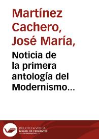 Noticia de la primera antología del Modernismo hispánico