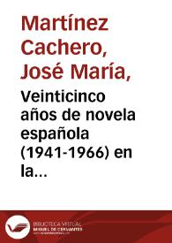 Veinticinco años de novela española (1941-1966) en la crítica de Melchor Fernández Almagro