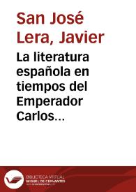 La literatura española en tiempos del Emperador Carlos V