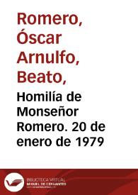 Homilía de Monseñor Romero. 20 de enero de 1979