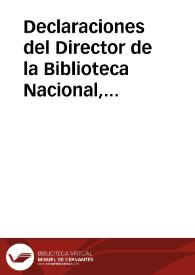 Declaraciones del Director de la Biblioteca Nacional, Luis Racionero, sobre la Biblioteca Virtual