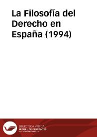 La Filosofía del Derecho en España (1994)
