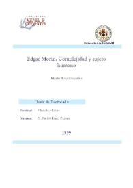 Edgar Morin. Complejidad y sujeto humano
