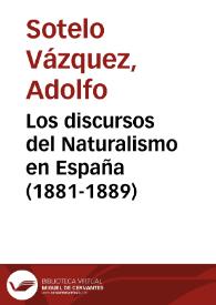 Los discursos del Naturalismo en España (1881-1889)