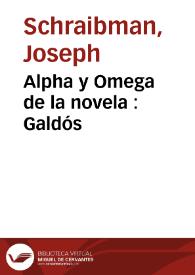 Alpha y Omega de la novela : Galdós