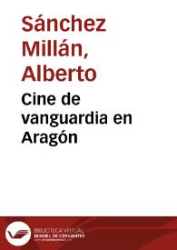 Cine de vanguardia en Aragón