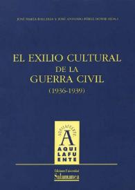 El exilio cultural de la Guerra Civil, 1936-1939